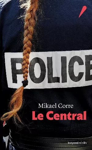 Mikael Corre – Le Central